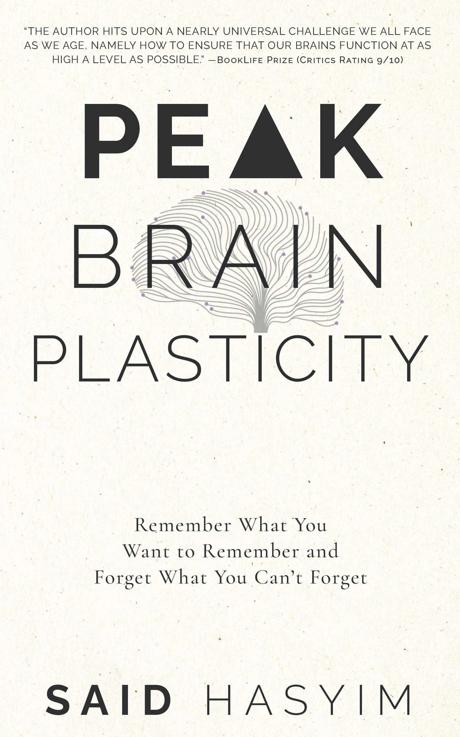 Peak Brain Plasticity 